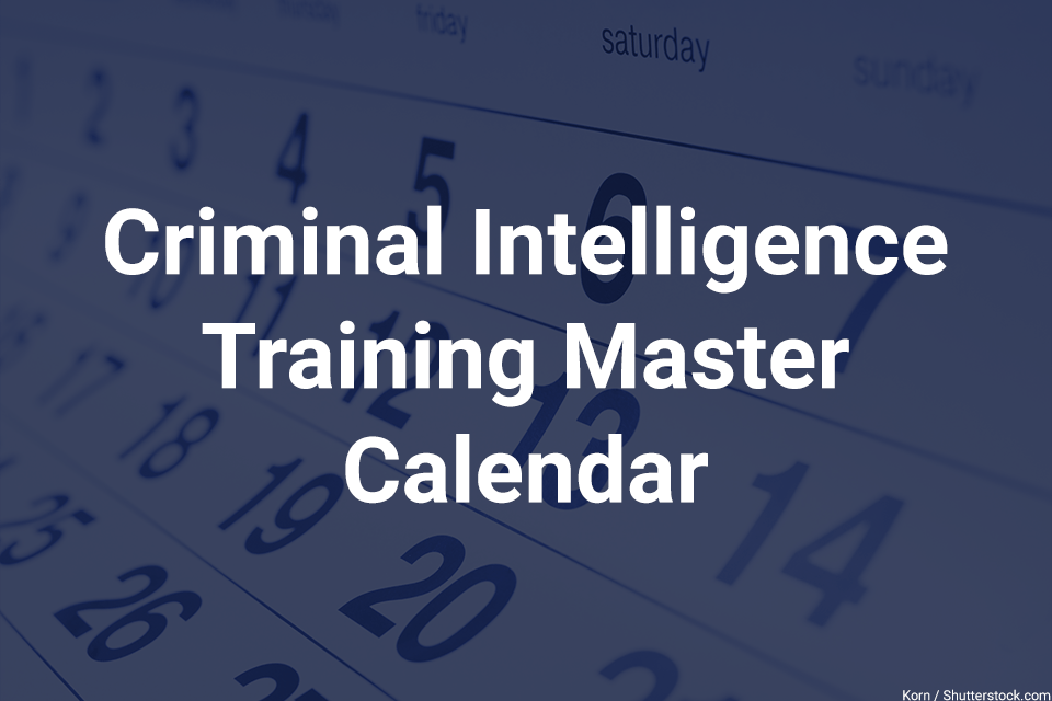 Criminal Intelligence Training Master Calendar